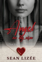 Angel On My Arm: The Prison Letters 1069895806 Book Cover