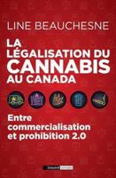 La légalisation du Cannabis au Canada:entre commercialisation et prohibition 2.0 2897704039 Book Cover