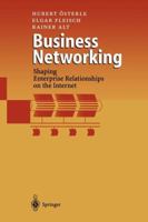 Business Networking: Shaping Enterprise Relationships on the Internet 3642980783 Book Cover