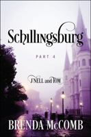 Schillingsburg: Part 4 J'nell and Tom 1478776145 Book Cover