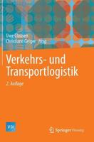 Handbuch Der Verkehrs  Und Transportlogistik (Vdi Buch) (German Edition) 3540342982 Book Cover