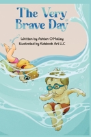 The Very Brave Day B0FKQV284H Book Cover