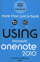 Using Microsoft OneNote 2010 0789742926 Book Cover