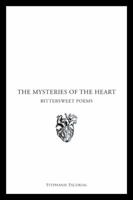 The Mysteries of the Heart 1524631396 Book Cover