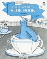 Open Sesame: Cookie Monster's Blue Book: Activity Book (Open Sesame) 0194341607 Book Cover