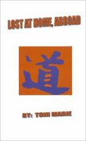 Lost at Home, Abroad 1587216418 Book Cover