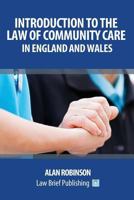 Introduction to the Law of Community Care in England and Wales 191103538X Book Cover