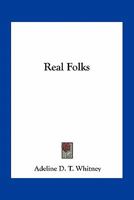 Real folks 1507808232 Book Cover