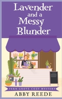 Lavender and a Messy Blunder B0BBYB1ZGL Book Cover