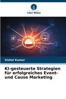 KI-gesteuerte Strategien für erfolgreiches Event- und Cause Marketing (German Edition) 6207691334 Book Cover