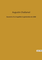 Souvenirs d'Un Hugolâtre: La Génération de 1830 1523965193 Book Cover