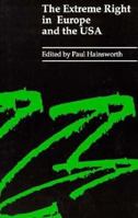 The Extreme Right in Europe and the USA (Themes in Right-wing Ideology & Politics) 0312122241 Book Cover