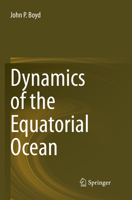 Dynamics of the Equatorial Ocean 3662572354 Book Cover
