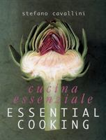 Cucina Essenziale: Essential Cooking 1862055866 Book Cover