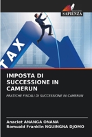 Imposta Di Successione in Camerun (Italian Edition) 6208030382 Book Cover