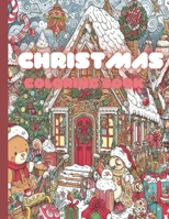 Christmas Coloring Book for Aadult B0CPCB5JM2 Book Cover