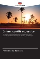 Crime, conflit et justice (French Edition) 6209888542 Book Cover