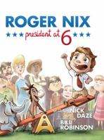 Roger Nix, President at 6 0988221217 Book Cover