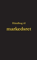 Håndbog til markedsret (Danish Edition) 8743027563 Book Cover