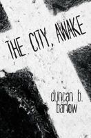 The City, Awake 099843390X Book Cover