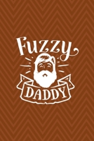Fuzzy Daddy: Notebook Journal Composition Blank Lined Diary Notepad 120 Pages Paperback Brown Zigzag Fuzzy 1712343696 Book Cover