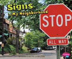 Signs in My Neighborhood 1620658895 Book Cover