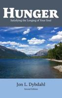 Hunger: Satisfying the Longing of Your Soul 1631994204 Book Cover