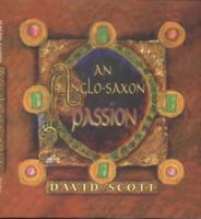 An Anglo-Saxon Passion 0281052123 Book Cover
