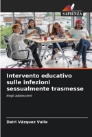 Intervento educativo sulle infezioni sessualmente trasmesse (Italian Edition) 6206932230 Book Cover