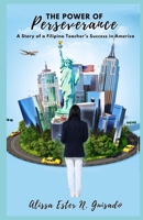 THE POWER OF PERSEVERANCE 6214707739 Book Cover