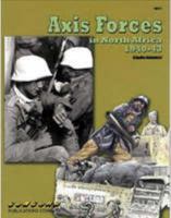 Axis Forces in North Africa 1940-43 9623611307 Book Cover