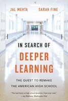 In Search of Deeper Learning 0674988396 Book Cover