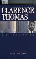 Clarence Thomas: A Biography 1893554597 Book Cover