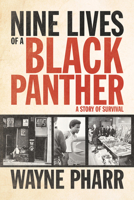 Nine Lives of a Black Panther: A Story of Survival 1613749163 Book Cover