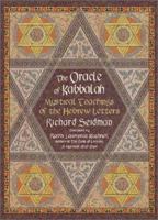 The Oracle of Kabbalah: Mystical Teachings of the Hebrew Letters 0312241739 Book Cover