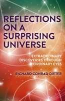 Reflections on a Surprising Universe: Extraordinary Discoveries Through Ordinary Eyes 178904202X Book Cover