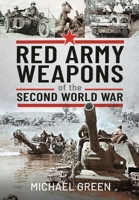 Red Army Weapons of the Second World War 1399095382 Book Cover