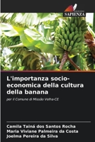 L'importanza socio-economica della cultura della banana (Italian Edition) 620824143X Book Cover