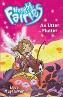 An Utter Flutter (Naughty Fairies) 0340944293 Book Cover