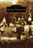Alpine Township (Images of America: Michigan) 073855104X Book Cover