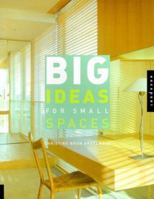Big Ideas for Small Spaces 1564966070 Book Cover