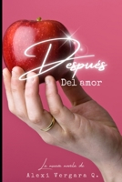 Después del amor (Spanish Edition) B0CH2CW92K Book Cover