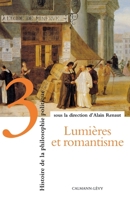 Histoire de la philosophie politique, tome 3 : Lumières et romantisme 2702130321 Book Cover