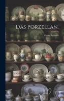 Das Porzellan. 1021769193 Book Cover