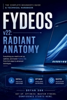 FydeOS v22 Radiant Anatomy: The Complete Beginner's Guide & Technical Handbook B0H1C4JNBL Book Cover