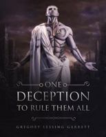 One Deception to Rule Them All 0359347118 Book Cover