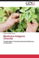 Medicina Indigena Chorote 3659072621 Book Cover