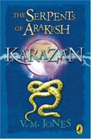 The Serpents of Arakesh (Karazan Quartet) 0141382007 Book Cover