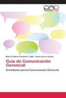 Guía de Comunicación Gerencial 6202173092 Book Cover