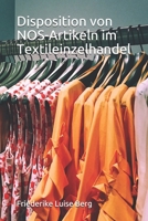 Disposition von NOS-Artikeln im Textileinzelhandel B086Y3RTPS Book Cover